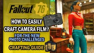 How to Make Camera Film Fallout 76